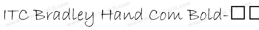 ITC Bradley Hand Com Bold字体转换